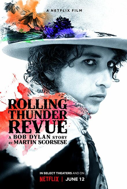 Rolling Thunder Revue: История Боба Дилана глазами Мартина Скорсезе